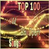 Free play online Top 100 Old BhoJpuri songs MP3 APK