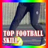 Free play online Top Football Skill Tutorial APK