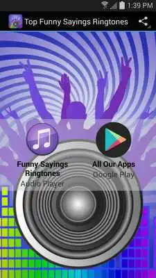 Play Top Funny Sayings Ringtones