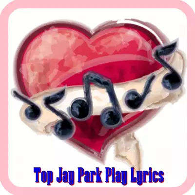 Play Top Jay Park Play Lyrics