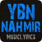 Free play online Top Lyrics: YBN Nahmir APK