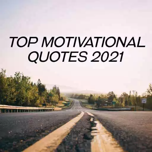 Play Top Motivational Quotes 2021 APK Play Top Motivational Quotes 2021 APK