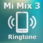 Free play online Top Ringtones Mi Mix 3 APK