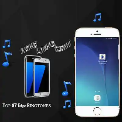 Play Top S7 Edge Ringtones Play Top S7 Edge Ringtones