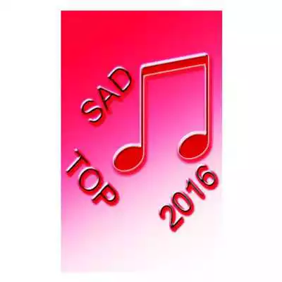 Play Top Sad Songs 2016