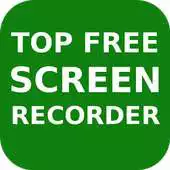 Free play online Top Screen Recorder Apps APK