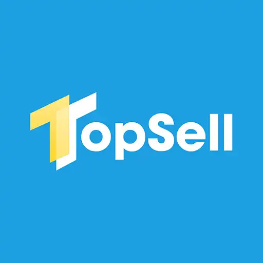 Play TopSell - Bán hàng vốn 0đ APK Play TopSell - Bán hàng vốn 0đ APK