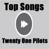 Free play online Top Songs - Twenty One Pilots APK Free play online Top Songs - Twenty One Pilots APK