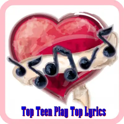 Play Top Teen Play Top Lyrics