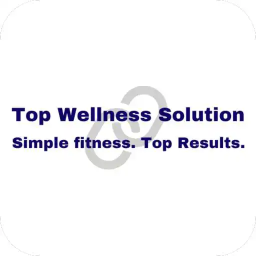 Free play online Top Wellness Solution APK Free play online Top Wellness Solution APK