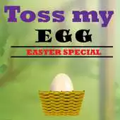 Free play online Toss my Egg - Easter Special APK Free play online Toss my Egg - Easter Special APK