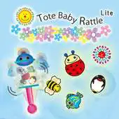 Free play online Tote　Baby　Rattle Lite APK