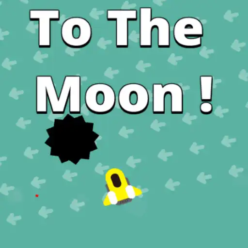 Free play online To The Moon! APK