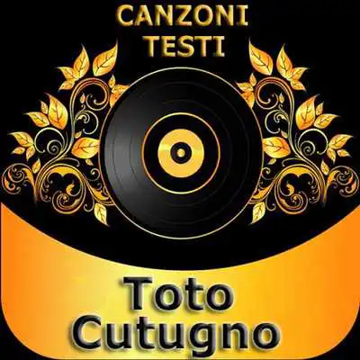 Play Toto Cutugno Testi-Canzoni