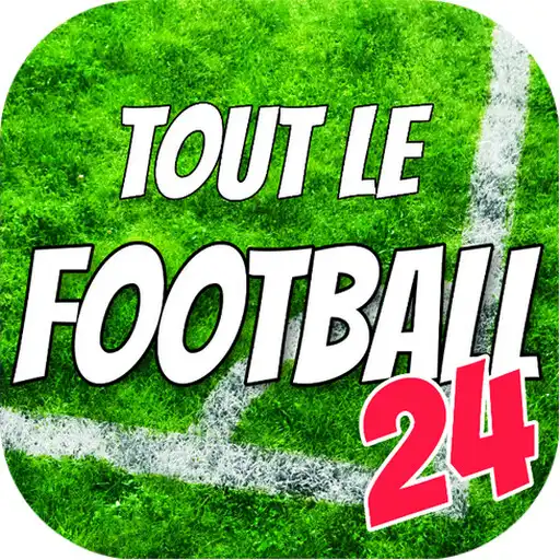Play Tout le Football 24 APK Play Tout le Football 24 APK