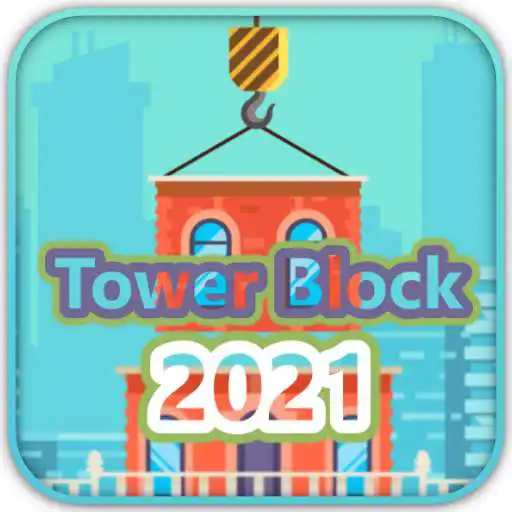 Play Tower Block 2021 APK