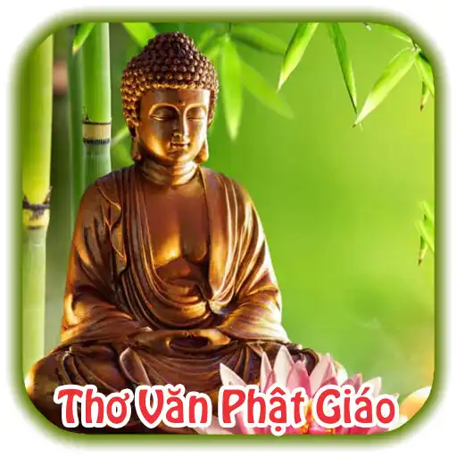 Play Tập Thơ Văn Phật Giáo Audio APK Play Tập Thơ Văn Phật Giáo Audio APK