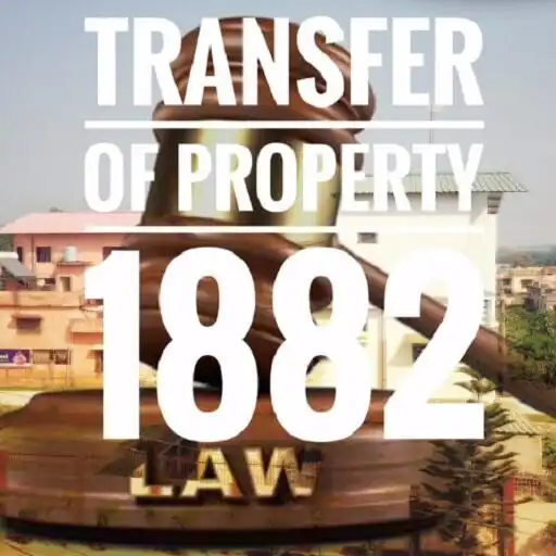 Play Transfer of property 1882 APK Play Transfer of property 1882 APK