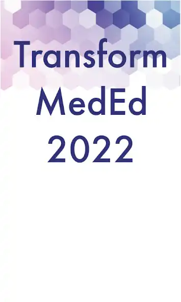Play Transform MedEd 2022  and enjoy Transform MedEd 2022 with UptoPlay
