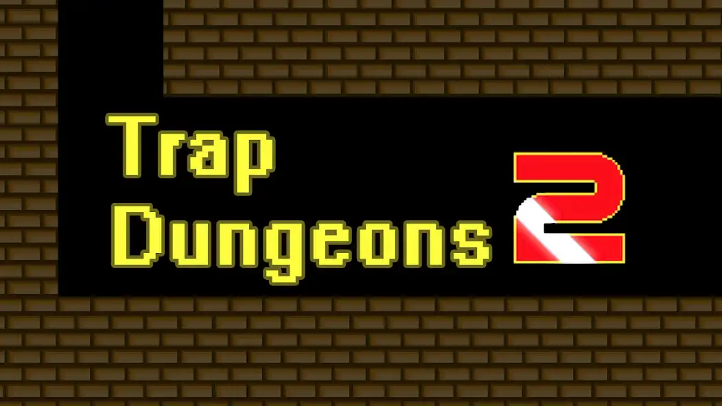 Play Trap Dungeons 2  and enjoy Trap Dungeons 2 with UptoPlay