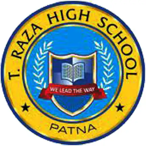 Play T RAZA HIGH SCHOOL PATNA APK Play T RAZA HIGH SCHOOL PATNA APK