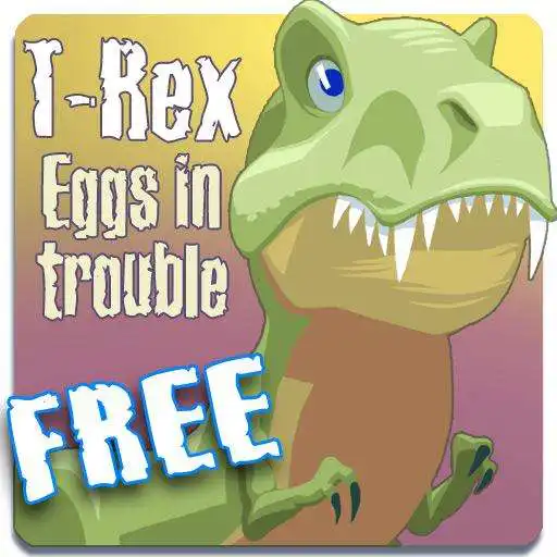 Run free android online T-Rex Eggs in trouble FREE APK