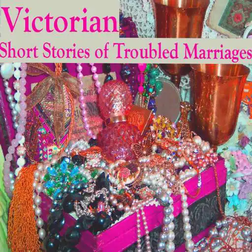 Play Troubled Victorian Marriages APK Play Troubled Victorian Marriages APK