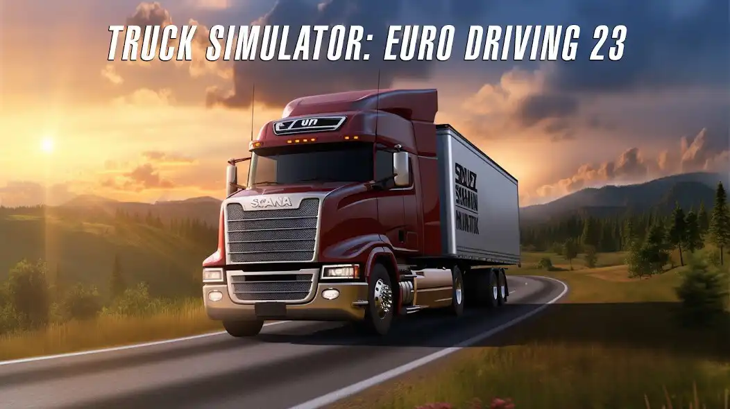 Play Truck Simulator: Euro Sim 23 and enjoy Truck Simulator: Euro Sim 23 with UptoPlay Play Truck Simulator: Euro Sim 23 and enjoy Truck Simulator: Euro Sim 23 with UptoPlay