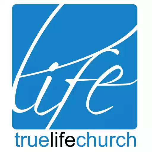 Play True Life Church APK