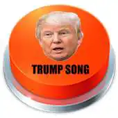 Free play online Trump Button Song APK Free play online Trump Button Song APK