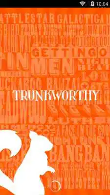 Play Trunkworthy