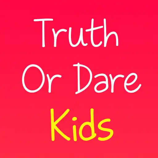 Play Truth Or Dare Kids APK Play Truth Or Dare Kids APK