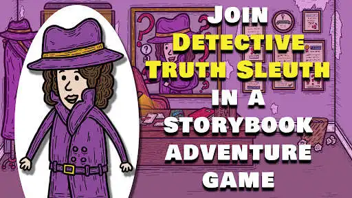 Play Truth Sleuth  and enjoy Truth Sleuth with UptoPlay