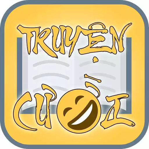 Free play online Truyện cười hay nhất - Truyen cuoi 2018  APK