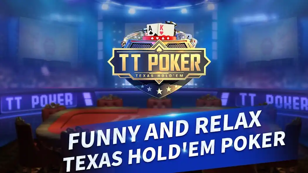 Play TT Poker-Texas Holdem Poker  and enjoy TT Poker-Texas Holdem Poker with UptoPlay