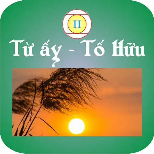 Play Tu ay - To Huu APK