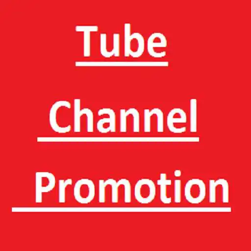 Free play online Tube Channel Promotion APK Free play online Tube Channel Promotion APK