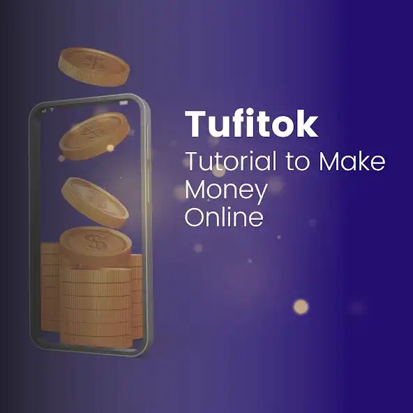 Play Tufitok Learning Earn Money  and enjoy Tufitok Learning Earn Money with UptoPlay