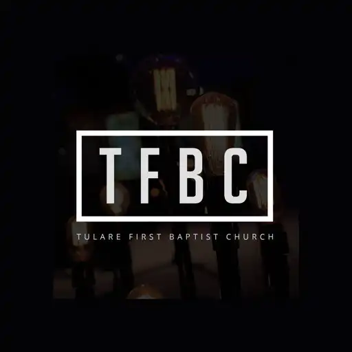 Play Tulare First Baptist Church APK Play Tulare First Baptist Church APK