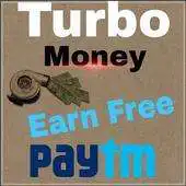Free play online Turbo Money Earn Free APK