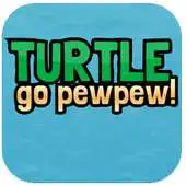 Free play online Turtle go pewpew! APK Free play online Turtle go pewpew! APK