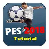 Free play online Tutorial For PES18 APK
