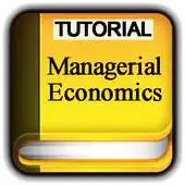 Free play online Tutorials for Managerial Economics Offline APK