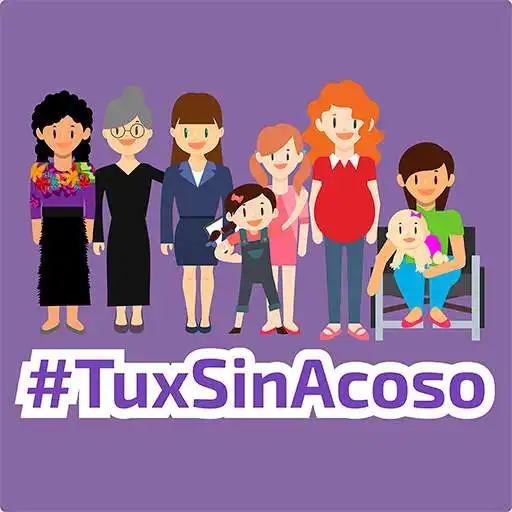 Play #TuxSinAcoso - Tuxtla Sin Acoso APK