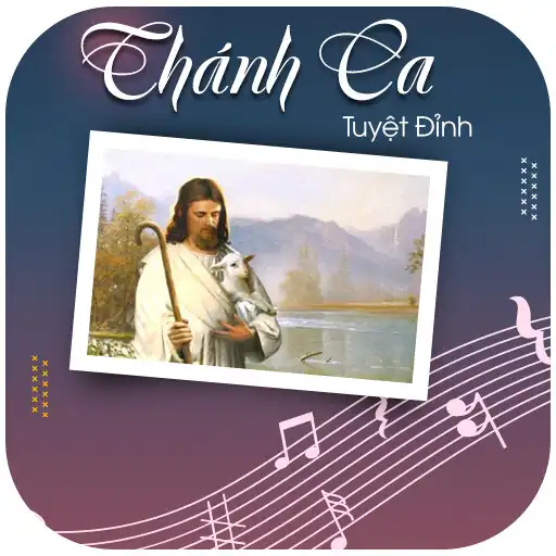 Play Tuyệt Đỉnh Thánh Ca APK