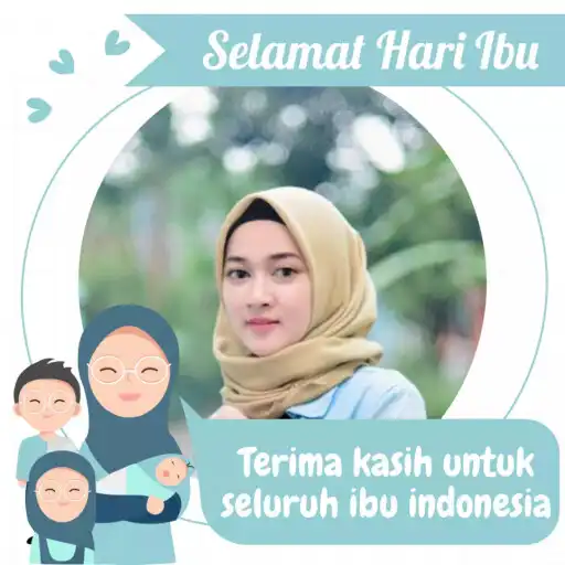 Play Twibbon Hari Ibu APK
