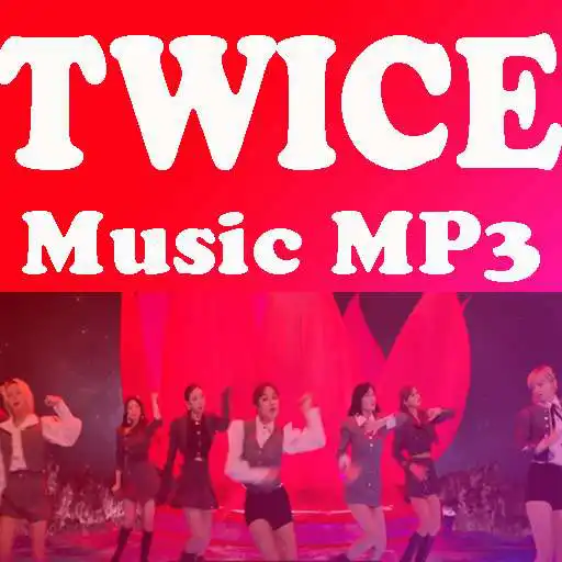 Play Twice Song New 2021 APK Play Twice Song New 2021 APK