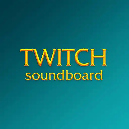 Play Twitch Soundboard APK