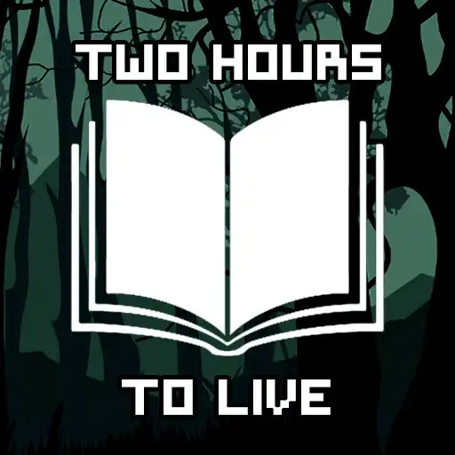 Play Two Hours To Live APK Play Two Hours To Live APK