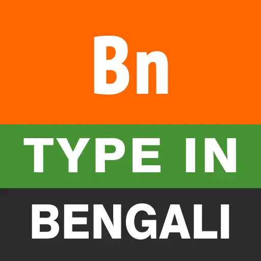 Play Type in Bengali (Easy Bengali Typing) APK